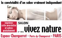 Salon VIVEZ NATURE PARIS. Du 1er au 4 février 2013 à Paris17. Paris. 